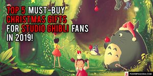 Top MUST-BUY Christmas Gifts for Studio Ghibli Fans 2019
